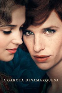 A Garota Dinamarquesa – The Danish Girl