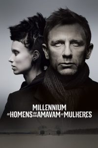 Millennium: Os Homens Que Não Amavam as Mulheres