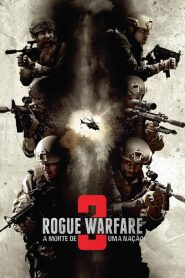 Rogue Warfare 3: A Morte de uma Nação