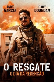 O Resgate: O Dia da Redenção