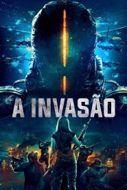 A Invasão 2021