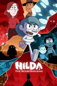 Hilda e o Rei da Montanha