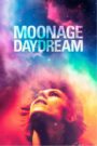 Moonage Daydream