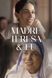 Madre Teresa & Eu