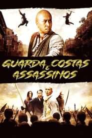 Guarda Costas e Assassinos